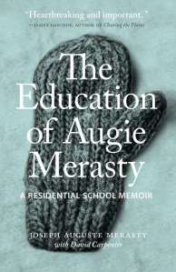 the-education-of-augie-merasty-a-residential-school-memoir1